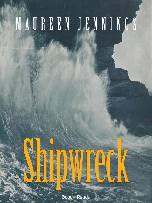 Title details for Shipwreck by Maureen Jennings - Available